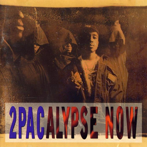 2PACALYPSE NOW