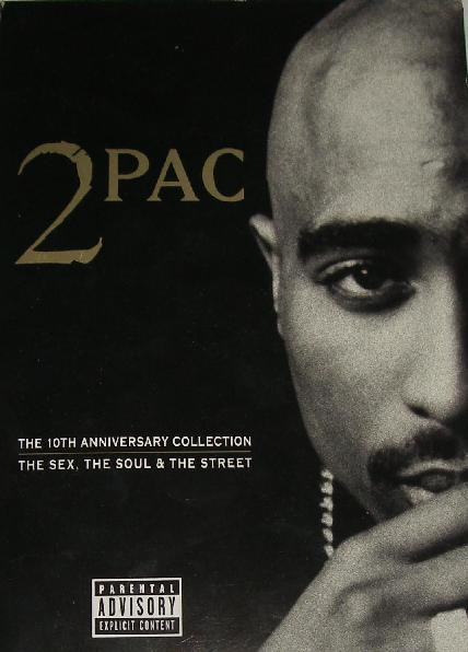 SEX, THE SOUL & THE STREET: 10TH ANNIVERSARY COLLECTION