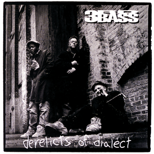 DERELICTS OF DIALECT