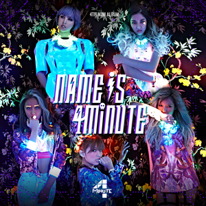 NAME IS 4MINUTE