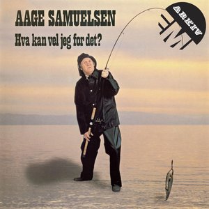 HVA KAN VEL JEG FOR DET