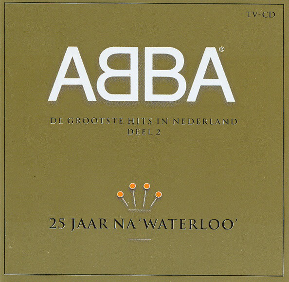 25 JAAR NA WATERLOO DEEL 2