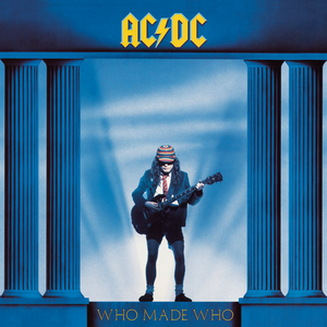 WHO MADE WHO