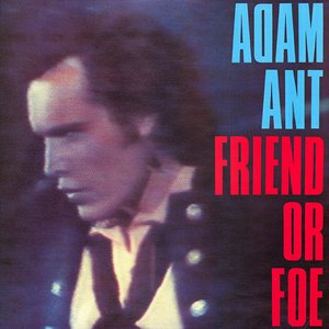 FRIEND OR FOE