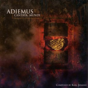 ADIEMUS II - CANTATA MUNDI