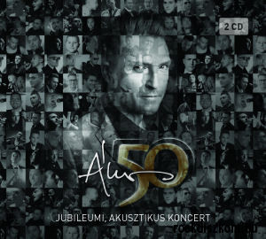 50 - JUBILEUMI, AKUSZTIKUS KONCERT