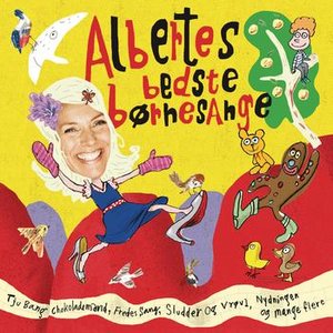 ALBERTES BEDSTE BØRNESANGE