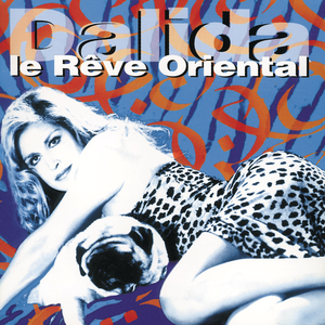 LE RÊVE ORIENTAL