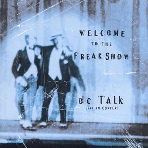 WELCOME TO THE FREAK SHOW