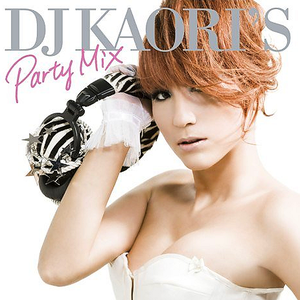 DJ KAORI'S PARTY MIX