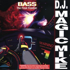 BASS THE FINAL FRONTIER