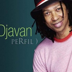PERFIL - DJAVAN