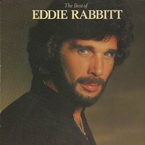 THE BEST OF EDDIE RABBITT