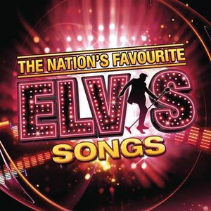 THE NATION'S FAVOURITE ELVIS SONGS