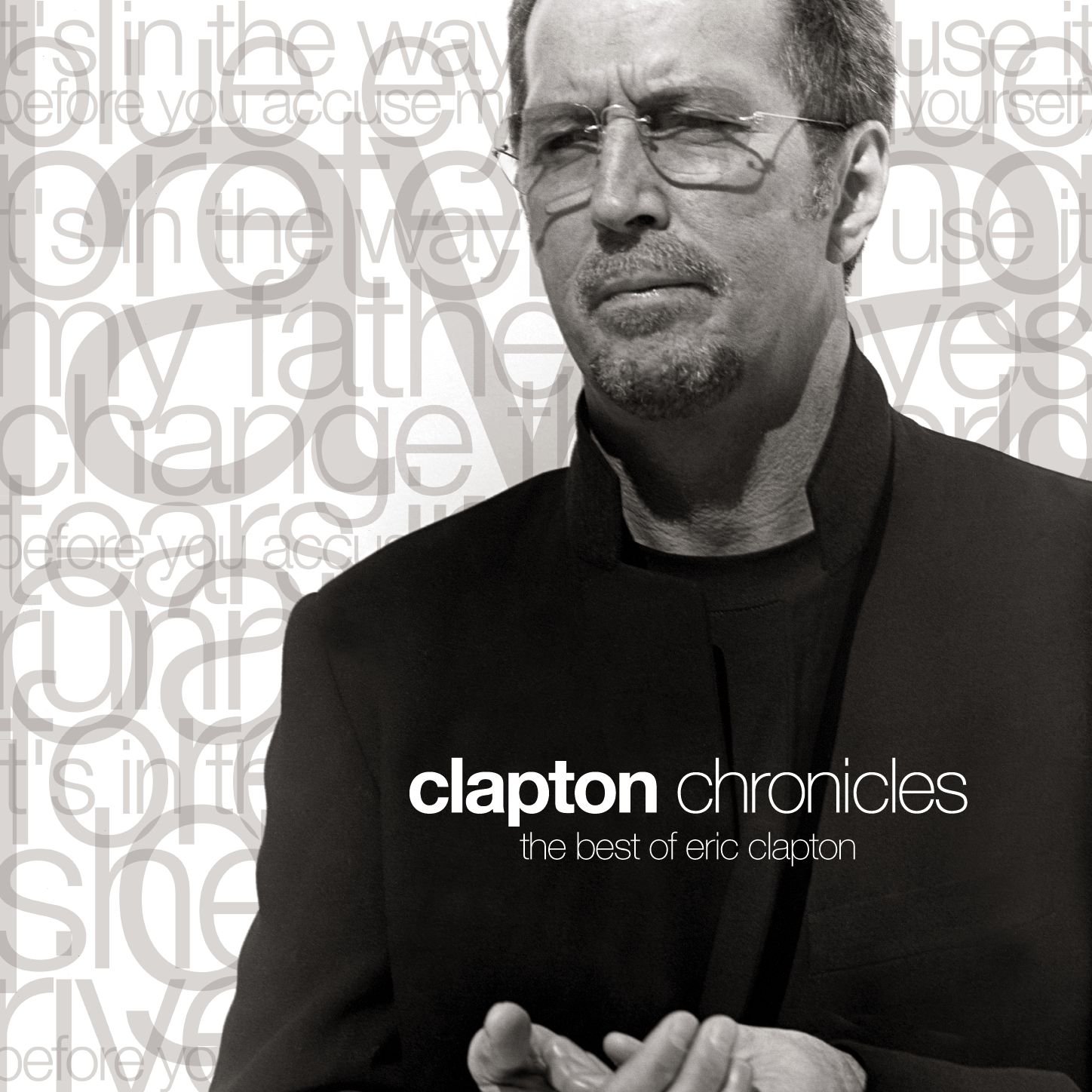 CLAPTON CHRONICLES THE BEST OF ERIC CLAPTON