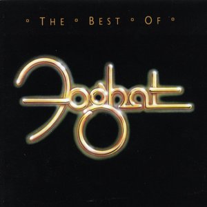 THE BEST OF FOGHAT