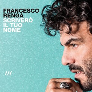 SCRIVERÒ IL TUO NOME