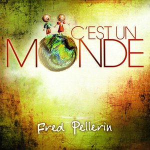 C'EST UN MONDE