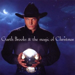 GARTH BROOKS & THE MAGIC OF CHRISTMAS