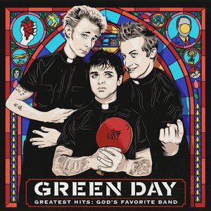 GREATEST HITS - GOD'S FAVORITE BAND
