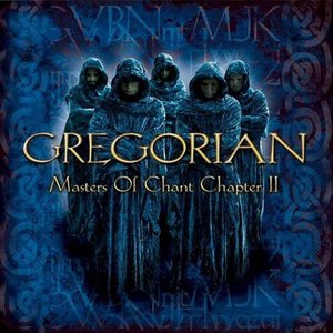 MASTERS OF CHANT - CHAPTER II