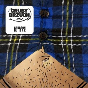 GRUBY BRZUCH