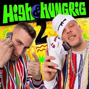 HIGH & HUNGRIG 2