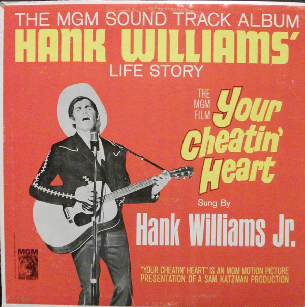 YOUR CHEATIN' HEART (SOUNDTRACK)