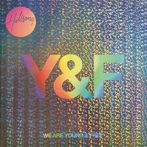 WE ARE YOUNG & FREE