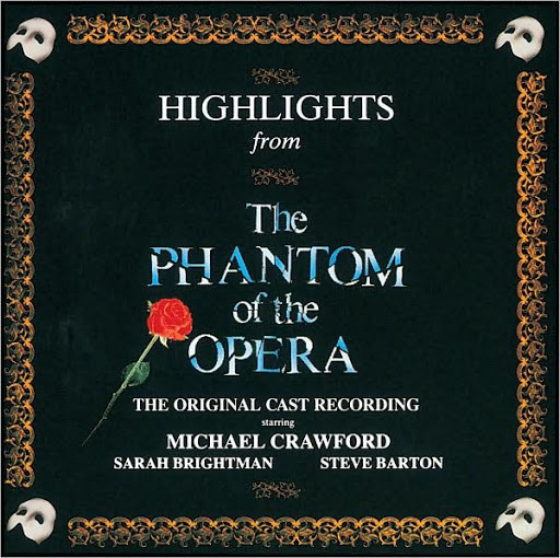 THE PHANTOM OF THE OPERA - HIGHLIGHTS (CANADIAN CAST)