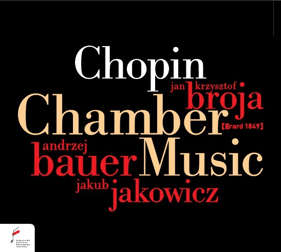 CHOPIN - UTWORY KAMERALNE