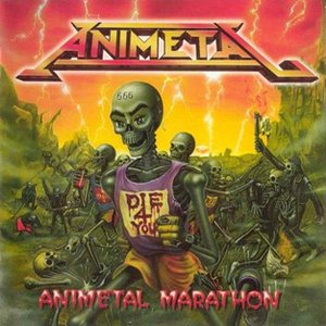 ANIMETAL MARATHON