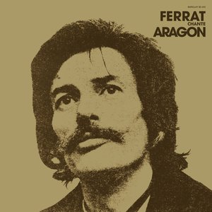 FERRAT CHANTE ARAGON