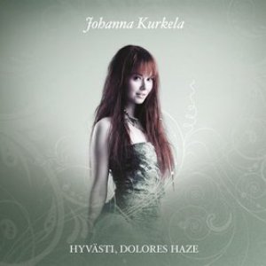 HYVÄSTI DOLORES HAZE