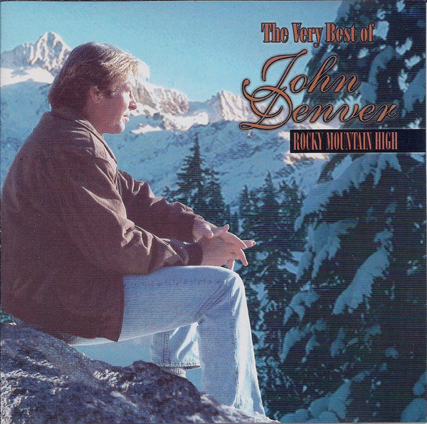ROCKY MOUNTAIN HIGH: THE BEST OF JOHN DENVER