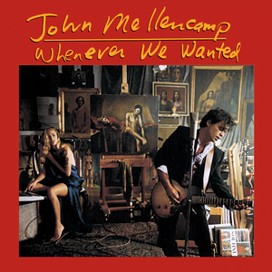WHENEVER WE WANTED