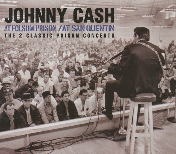 AT FOLSOM PRISON/AT SAN QUENTIN
