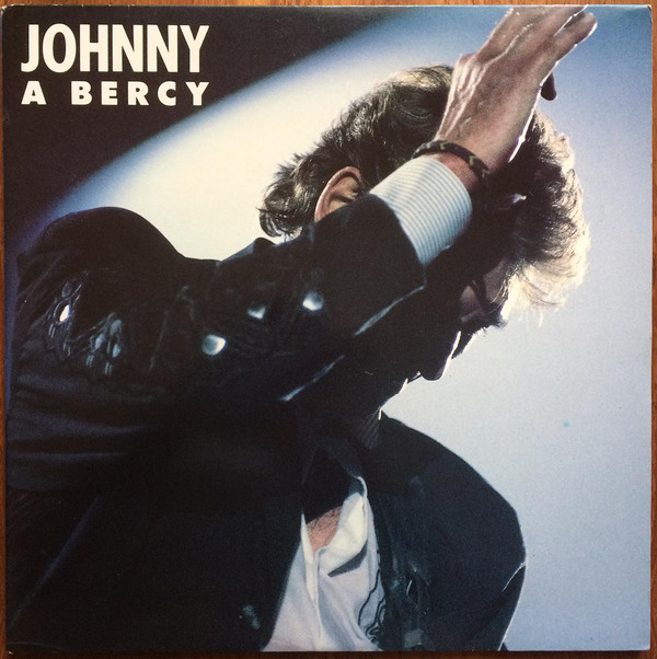 JOHNNY A BERCY