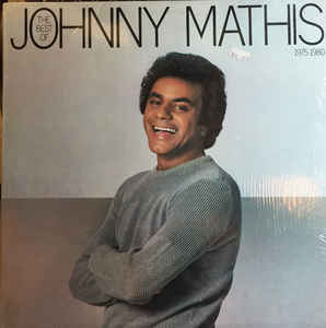 BEST OF JOHNNY MATHIS 1975-1980