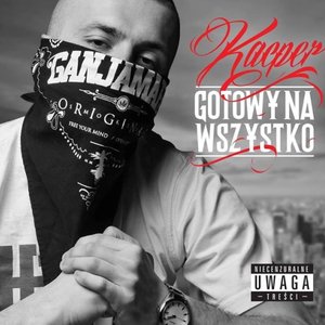 GOTOWY NA WSZYSTKO