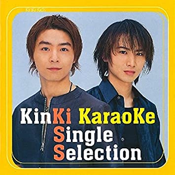 KINKI KARAOKE SINGLE SELECTION