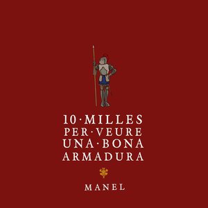 10 MILLES PER VEURE UNA BONA ARMADURA