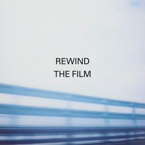 REWIND THE FILM