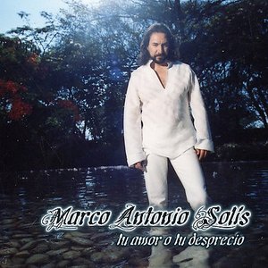 TU AMOR O TU DESPRECIO