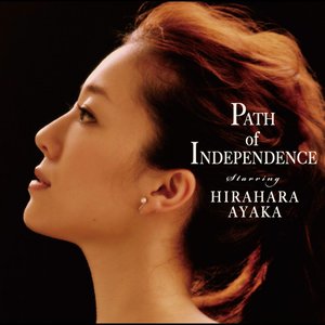 PATH OF INDEPENDENCE