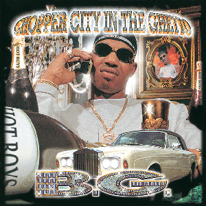 CHOPPER CITY IN THE GHETTO