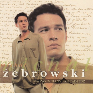 ZAKOCHANY PAN TADEUSZ