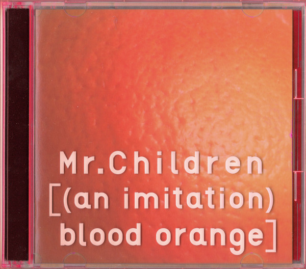 [(AN IMITATION) BLOOD ORANGE]