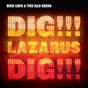 DIG, LAZARUS, DIG!!!