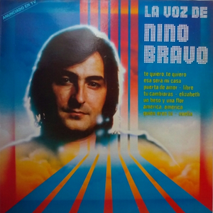 LA VOZ DE NINO BRAVO